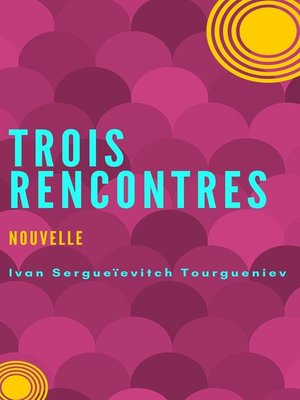 cover image of Trois rencontres